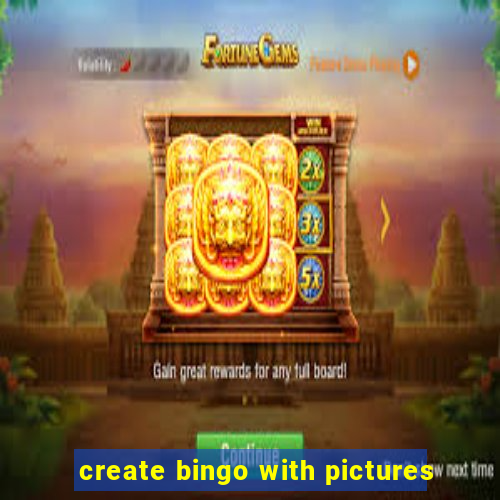 create bingo with pictures